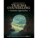 Introduction to Trauma Counseling: Inclusive Approaches