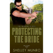 Protecting the Bride