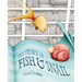 The Story of Fish & Snail