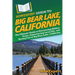 HowExpert Guide to Big Bear Lake, California: The Ultimate Guide to Discovering Hidden Gems, Experiencing Local Life, and Having Fun in Big Bear Lake,