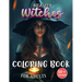 Beauty Witches Coloring Book for Adults: Enchanting Portraits of Mystical Feminine Magic