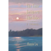 The Time Between The Tides A Journal