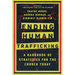 Ending Human Trafficking: A Handbook of Strategies for the Church Today