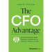 The CFO Advantage: Elevate Your Role from Financial Technician to Visionary Business Leader