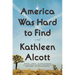 America Was Hard to Find