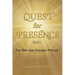 Quest for Presence Book 1: The Map and Radiant Forces