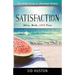 Satisfaction: Alive, Rich, and Free