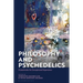 Philosophy and Psychedelics: Frameworks for Exceptional Experience