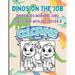 Dinos on the Job: Dinosaurs working jobs that start with the letter D