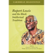 Caribbean Reasonings: Rupert Lewis and the Black Intellectual Tradition