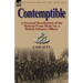 Contemptible: A Personal Recollection of the 'Retreat from Mons' by a British Infantry Officer