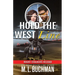 Hold the West Line: a military romantic suspense