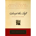 Accept This Gift: Selections from a Course in Miracles