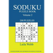 Soduku Puzzle Book: [2017 Edition] 200 Puzzles Volume 2