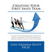 Creating Your First Sales Team: A Guide for Entrepreneurs, Start-Ups, Small Businesses and Professionals Seeking More Clients and Customers