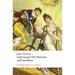 Lady Susan, the Watsons, and Sanditon: Unfinished Fictions and Other Writings