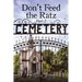 Don't Feed the Ratz: Part 2
