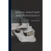 Sexual Anatomy and Physiology