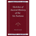 Sketches of Ancient History of the Six Nations
