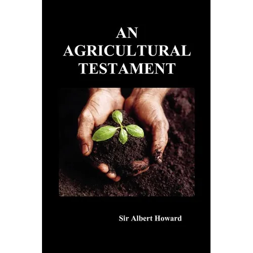 An Agricultural Testament