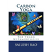 Carbon Yoga: The Vegan Metamorphosis