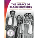 Impact of Black Churches on the Civil Rights Movement