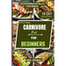 Effortless Carnivore diet for Beginners: Delicious Recipes for a Healthy Transformation