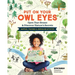 Put on Your Owl Eyes: Open Your Senses & Discover Nature's Secrets; Mapping, Tracking & Journaling Activities
