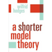 A Shorter Model Theory