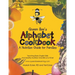 Queen Bee's Alphabet Cookbook: Teaching Basic English Skills and Healthy Nutrition One Bite at a Time!