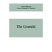 The Grameid: an heroic poem descriptive of the campaign of Viscount Dundee in 1689 and other pieces