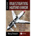 Investigating Human Error: Incidents, Accidents, and Complex Systems, Second Edition