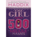 The Girl with 500 Middle Names