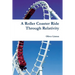 A Rollercoaster Ride Through Relativity