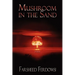 Mushroom in the Sand