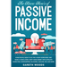 The Know How's of Passive Income: Some People Seem to do The 4-Hour Workweek and Make a Good Living. How? Make Money With Affiliate Marketing, Dropshi