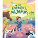 The Farmer's Pajamas: A Bedtime Barnyard Mix-Up