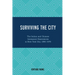 Surviving the City: The Italian and Chinese Immigrant Experiences in New York City, 1890-1970