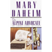 The Alpine Advocate: An Emma Lord Mystery