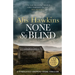 None So Blind