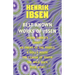 The Best Known Works of Ibsen: Ghosts, Hedda Gabler, Peer Gynt, A Doll's House, and More