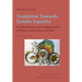 Transition Towards Gender Equality: Namibia Between the Empowerment of Women and Violence of Men