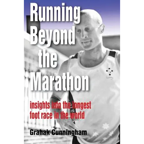 Running Beyond the Marathon: insights into the longest footrace in the world