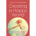Creating a Happy World: Cultivating Happiness Through the Transcendental Meditation(r) Program