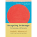 Recognizing the Stranger: On Palestine and Narrative