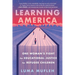 Learning America: One Woman's Fight for Educational Justice for Refugee Children