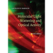 Molecular Light Scattering and Optical Activity