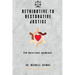Retributive to Restorative Justice
