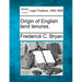 Origin of English Land Tenures.