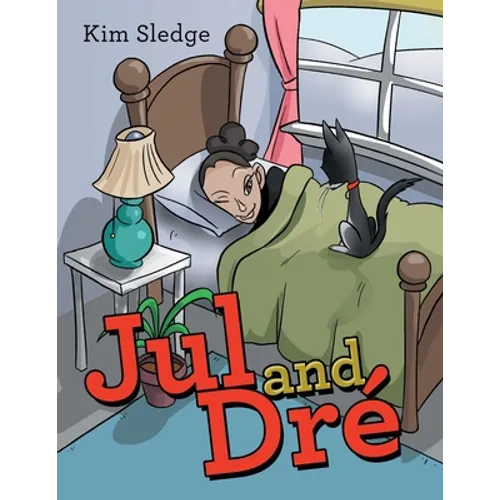 Jul and Dré
